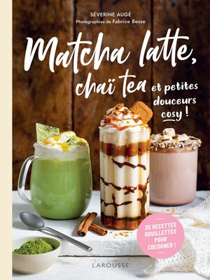 cover image of Matcha latte, chaï tea et petites douceurs cosy